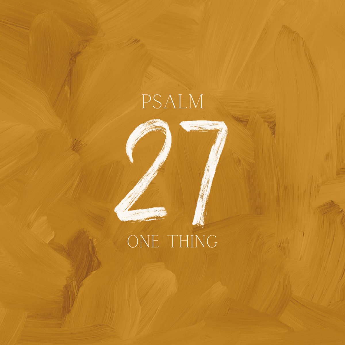 One Thing (Psalm 27) release cover